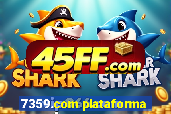 7359.com plataforma